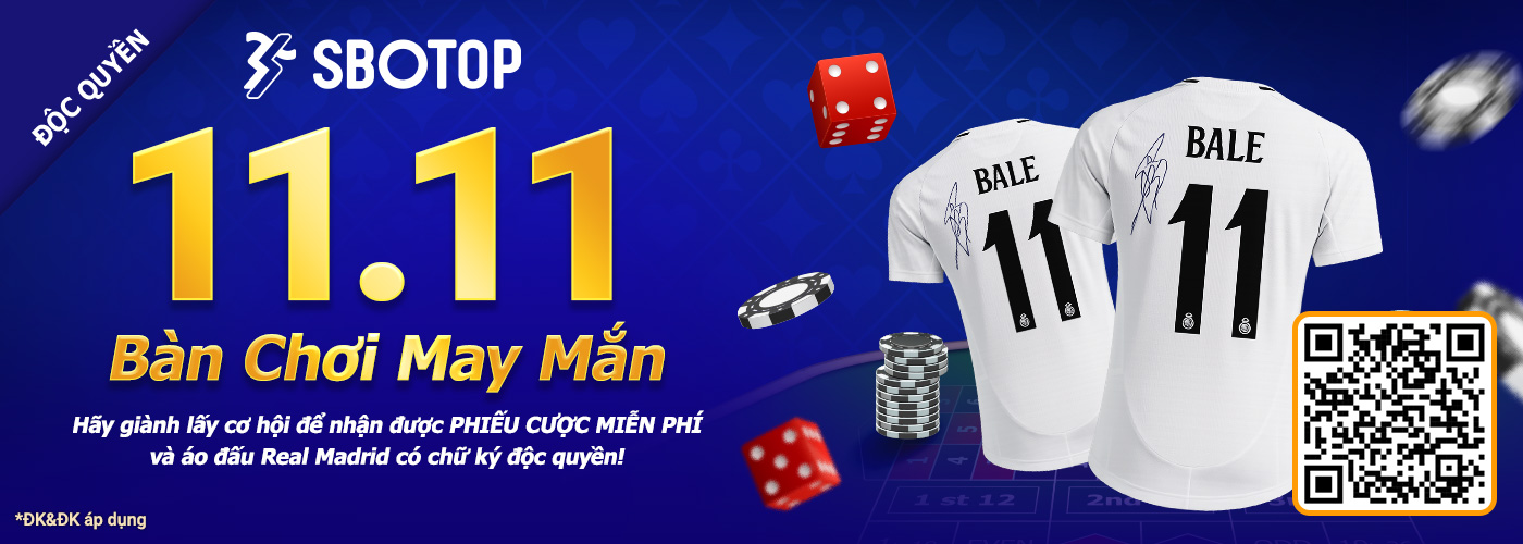 11.11 Bàn Chơi May Mắn
