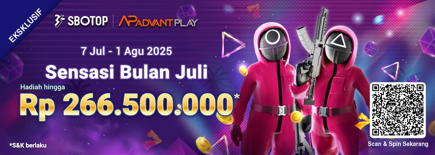 Sensasi Bulan Juli AdvantPlayxSBO